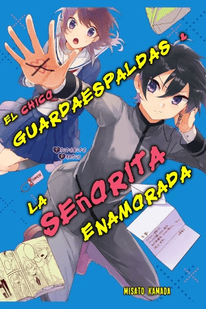 El chico guardaespaldas y la señorita enamorada