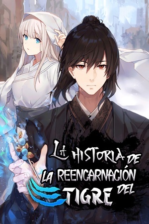 La Historia de la Reencarnación del Tigre