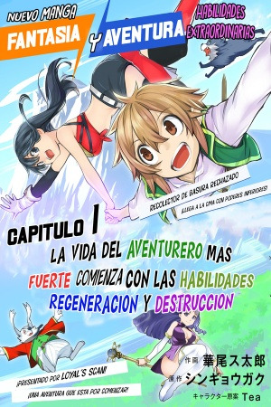 La Vida del Aventurero más Fuerte Comienza con las Habilidades [Revivir] y [Destrucción] ~ Recolector de Basura Rechazado, ¡Llega a la Cima con Poderes Inferiores! ~