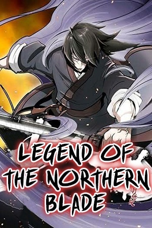 Legend Of The Northern Blade