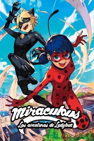 Miraculous: Las aventuras de Ladybug