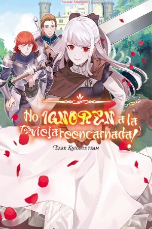 NO IGNOREN A LA VIEJA REENCARNADA